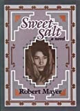 Sweet Salt by Robert Mayer