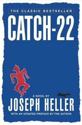 Catch 22 by Joseph Heller