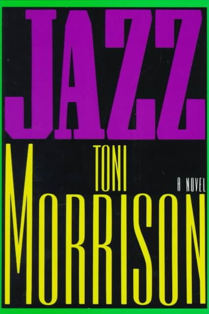 Jazz by Toni Morrison