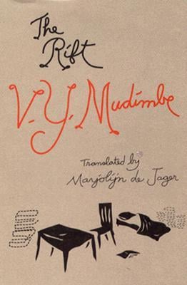 The Rift by V. Y. Mudimbe
