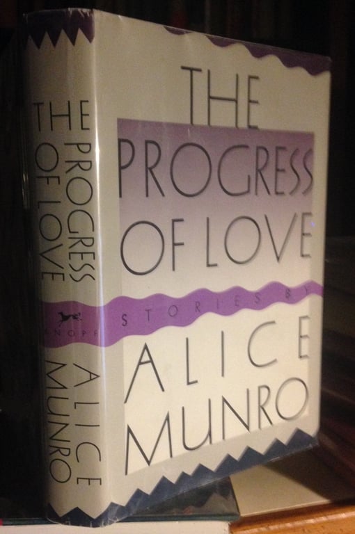 The Progress of Love: Stories by Alice Munro