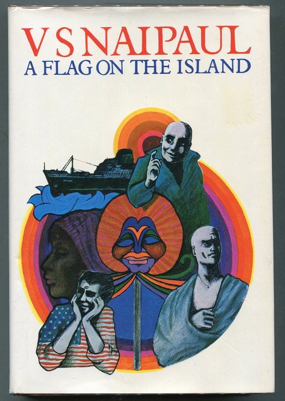 A Flag on the Island by V.S. Naipaul First Edition Communitea Books