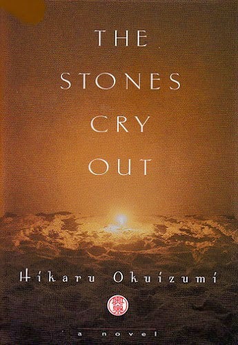 The Stones Cry Out by Hikaru Okuizumi