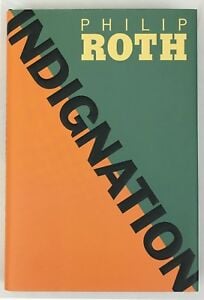 Indignation by Philip Roth