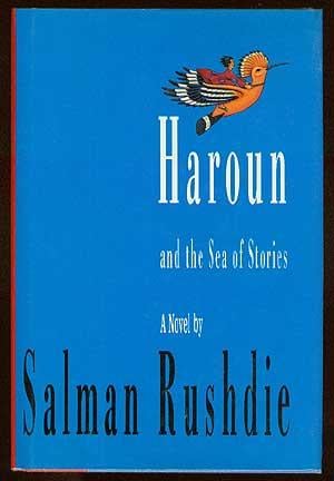Haroun: and the Sea of Stories by Salman Rushdie