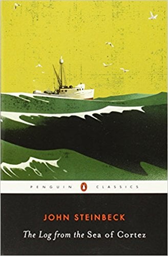The Log from the Sea of Cortez by John Steinbeck