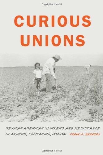 Curious Unions by Frank P. Barajas
