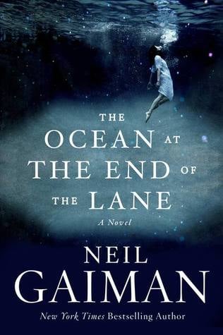 The Ocean at The End of the Lane by Neil Gaiman