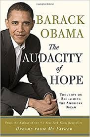 The Audacity of Hope by Barack Obama