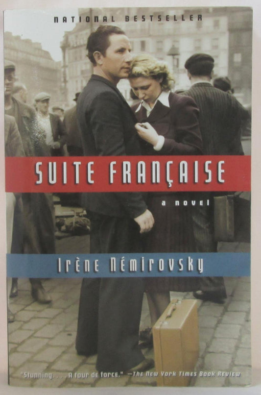 Suite Francaise by Irene Nemirovsky