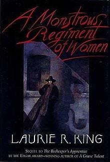 A Monstrous Regiment of Women by Laurie R. King (Signed) Communitea Books