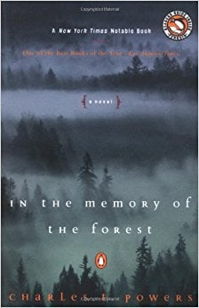 In the Memory of the Forest by Charles T. Powers