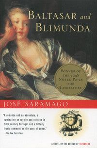 Baltasar and Blimunda by Jose Saramago