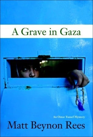 A Grave in Gaza by Matt Beynon Rees