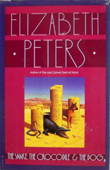 The Snake, The Crocodile & The Dog by Elizabeth Peters