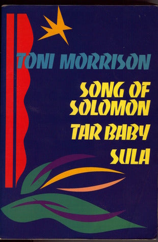Three Novels in One by Toni Morrison