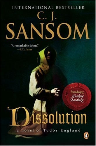 Dissolution by C.J. Sansom