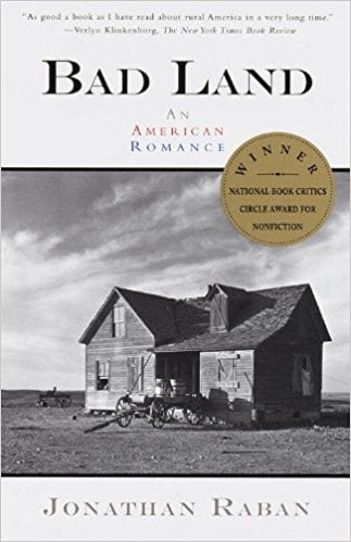 Bad Land by Jonathan Raban