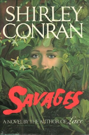 Savages by Shirley Conran