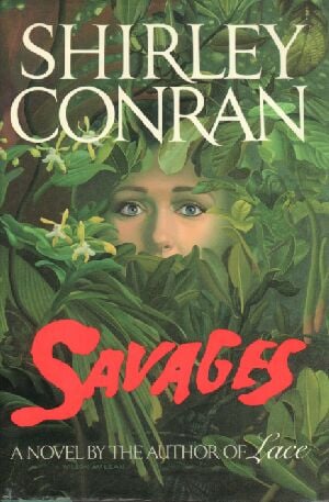 Savages by Shirley Conran