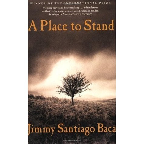 A Place to Stand by Jimmy Santiago Baca Communitea Books