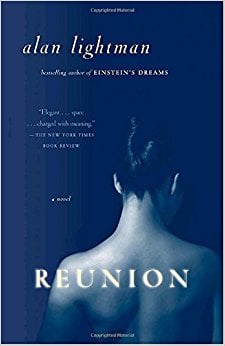 Reunion by Alan Lightman