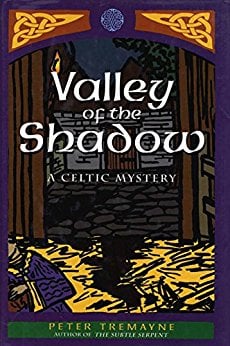Valley of the Shadow by Peter Tremayne