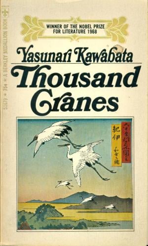 Thousand Cranes Yasunari Kawabata