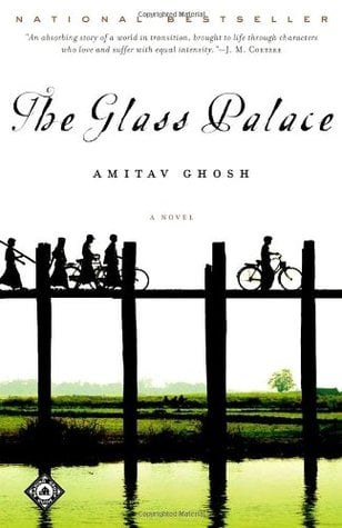 The Glass Palace by Amitav Ghosh