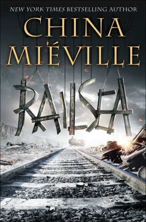 Raillsea by China Mieville