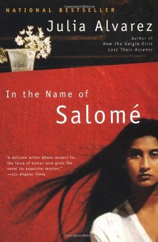 In the Name of Salome by Julia Alvarez