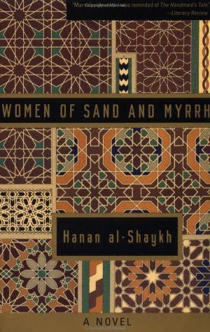 Women of Sand and Myrrh by Hanan Al-Shaykh