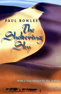The Sheltering Sky by Paul Bowles